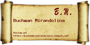 Buchman Mirandolina névjegykártya